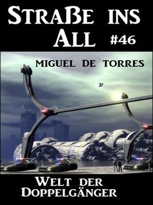 cover image of Straße ins All 46